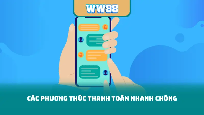 Các phương thức thanh toán nhanh chóng